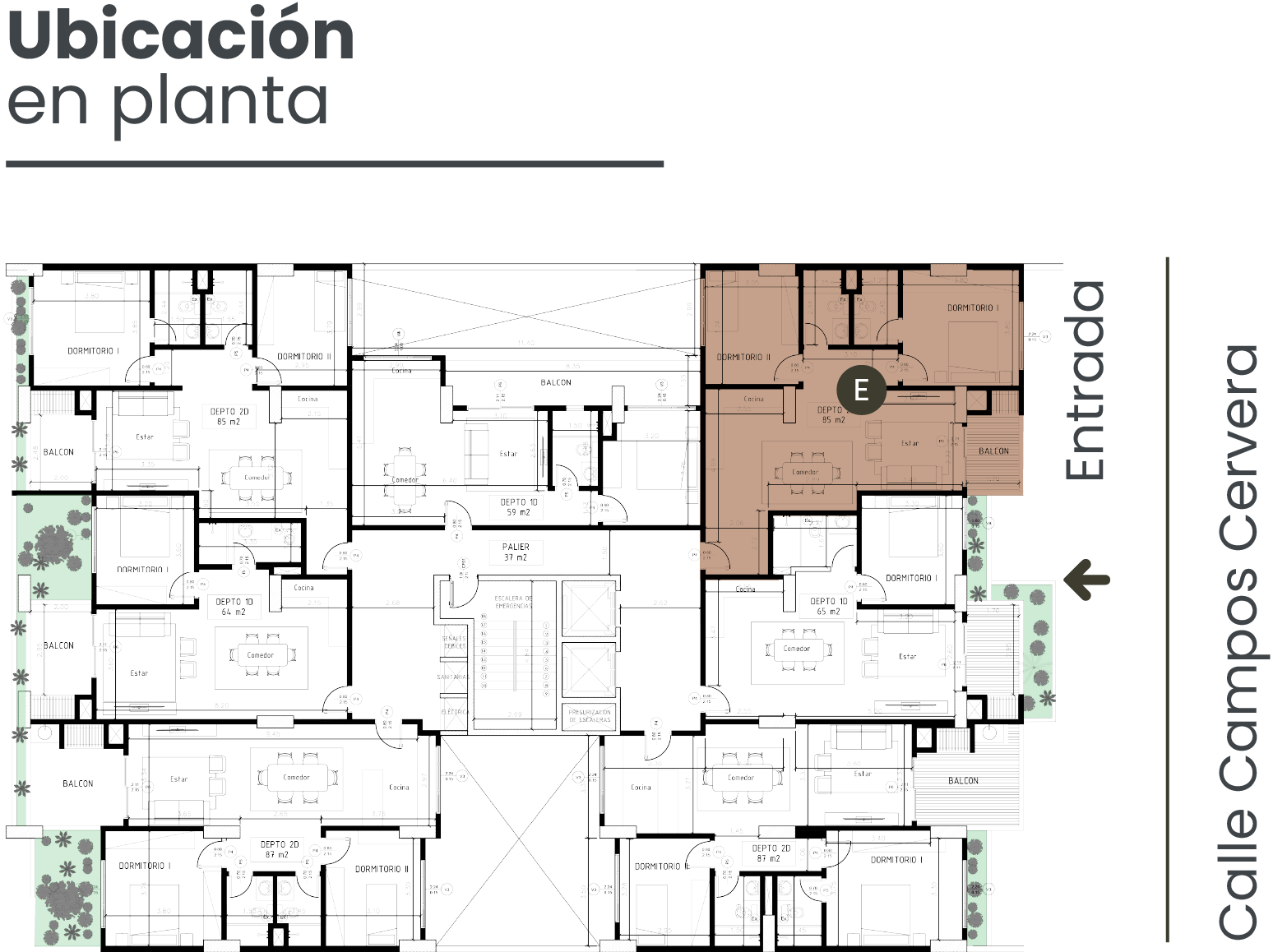 Plano de distribución de departamentos en planta con la entrada y el departamento E resaltados, mostrando dormitorios, cocinas, comedores y balcones.
