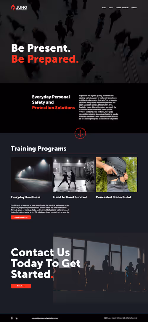 Juno Security Solutions homepage with slogan 'Be Present. Be Prepared.', details on personal safety training programs including Everyday Readiness, Hand to Hand Survival, and Concealed Blade/Pistol, and a contact section encouraging visitors to get started.