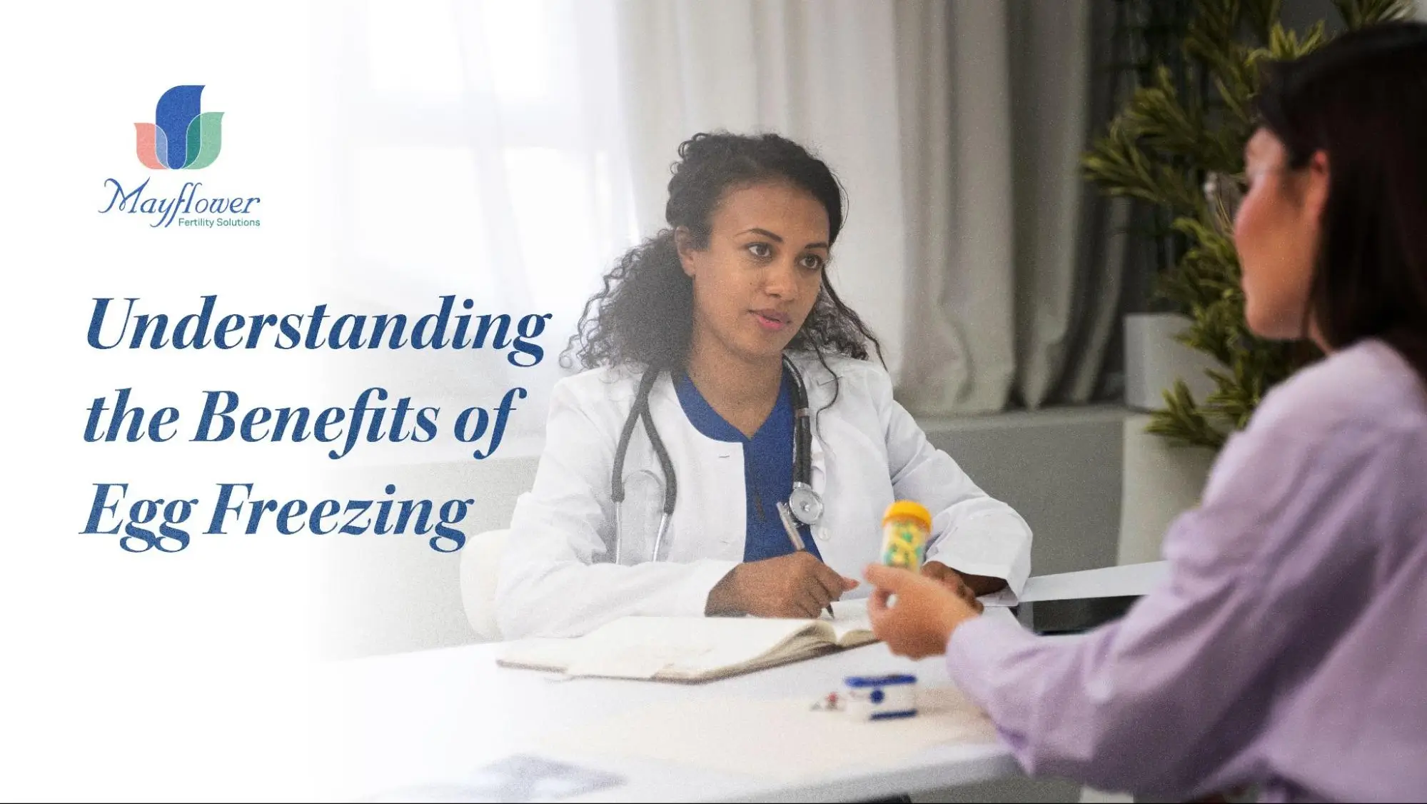 Top 10 Benefits of Egg Freezing Every Woman Should Know