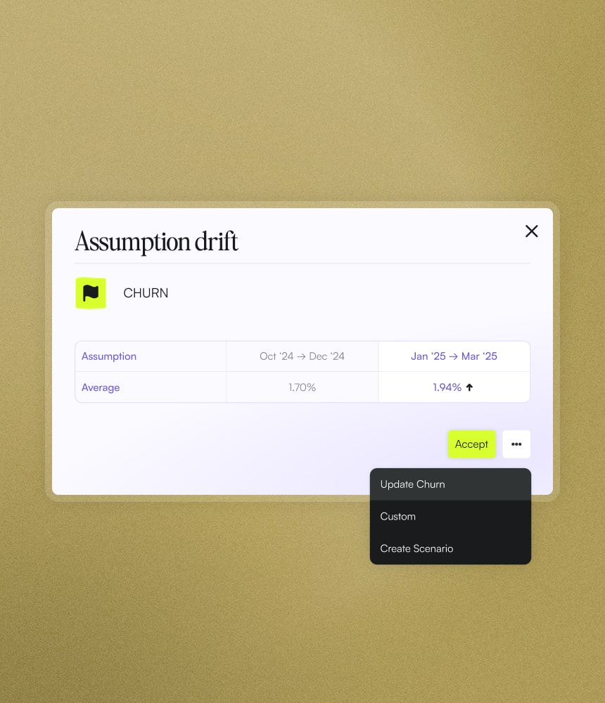 User interface panel showing assumption drift for churn with average rates 1.70% from Oct '24 to Dec '24 and 1.94% from Jan '25 to Mar '25, with options to accept or update.