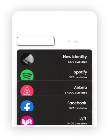 Mobile app screen showing different digital identities with available balances: New identity $100, Spotify $22, Airbnb $4,000, Facebook $22, and Lyft $400.
