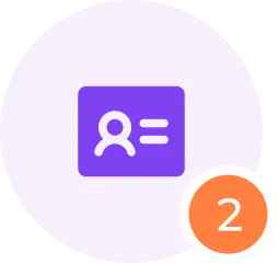 Icono morado de tarjeta de identificación con símbolo de usuario y líneas horizontales, con un círculo naranja que muestra el número 2.