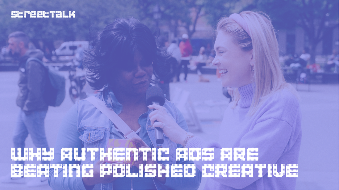 why-authentic-ads-beat-polished-creative