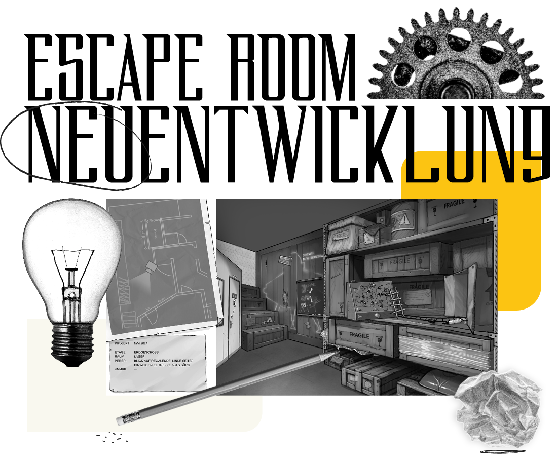 Eine Konzeptzeichnung von einem neuentwickelten Escape Room. Daneben Eine Glühbirne und ein Zahnrad mit der Überschrft drauf:  Escape Room Neuentwicklung.
