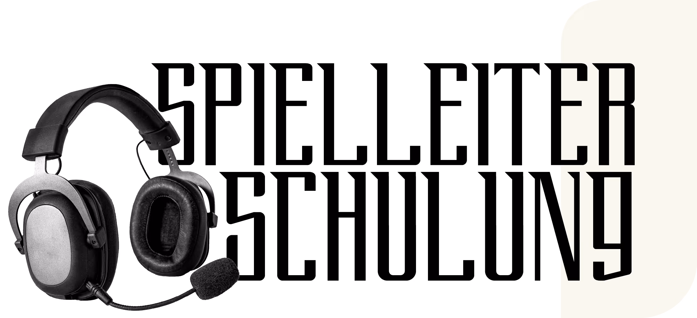 Ein Headset. Daneben die Überschrift: Spielleiterschulung