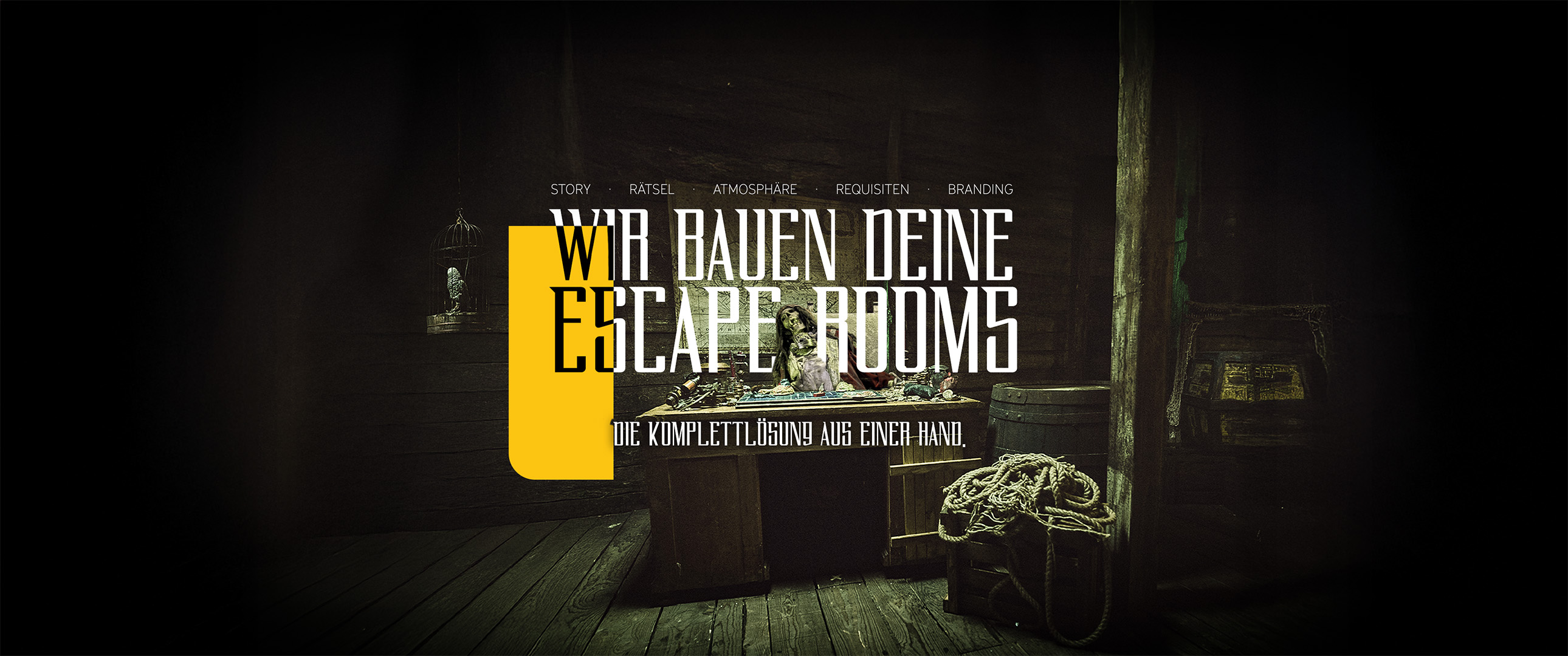 Ein Bild von einem Piratenschiff Escape Room. Auf dem Bild steht die Überschrift: Wir bauen deine Escape Rooms