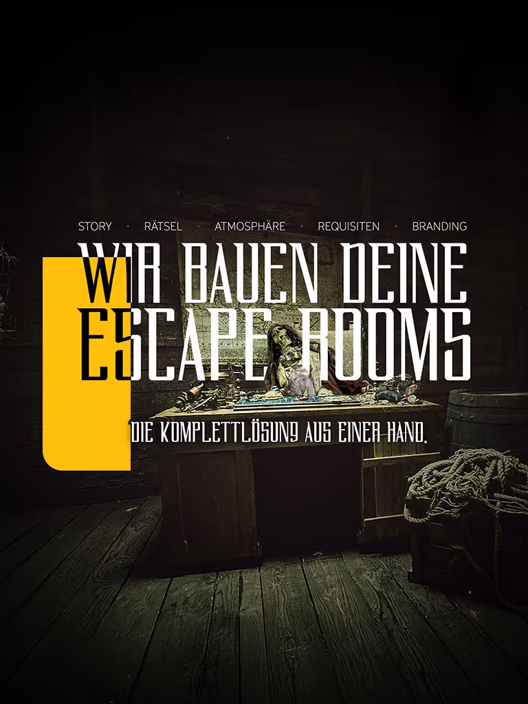 Ein Bild von einem Piratenschiff Escape Room. Auf dem Bild steht die Überschrift: Wir bauen deine Escape Rooms