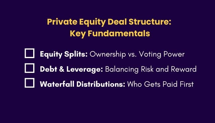 Private Equity Deal Structure Key Fundamentals
