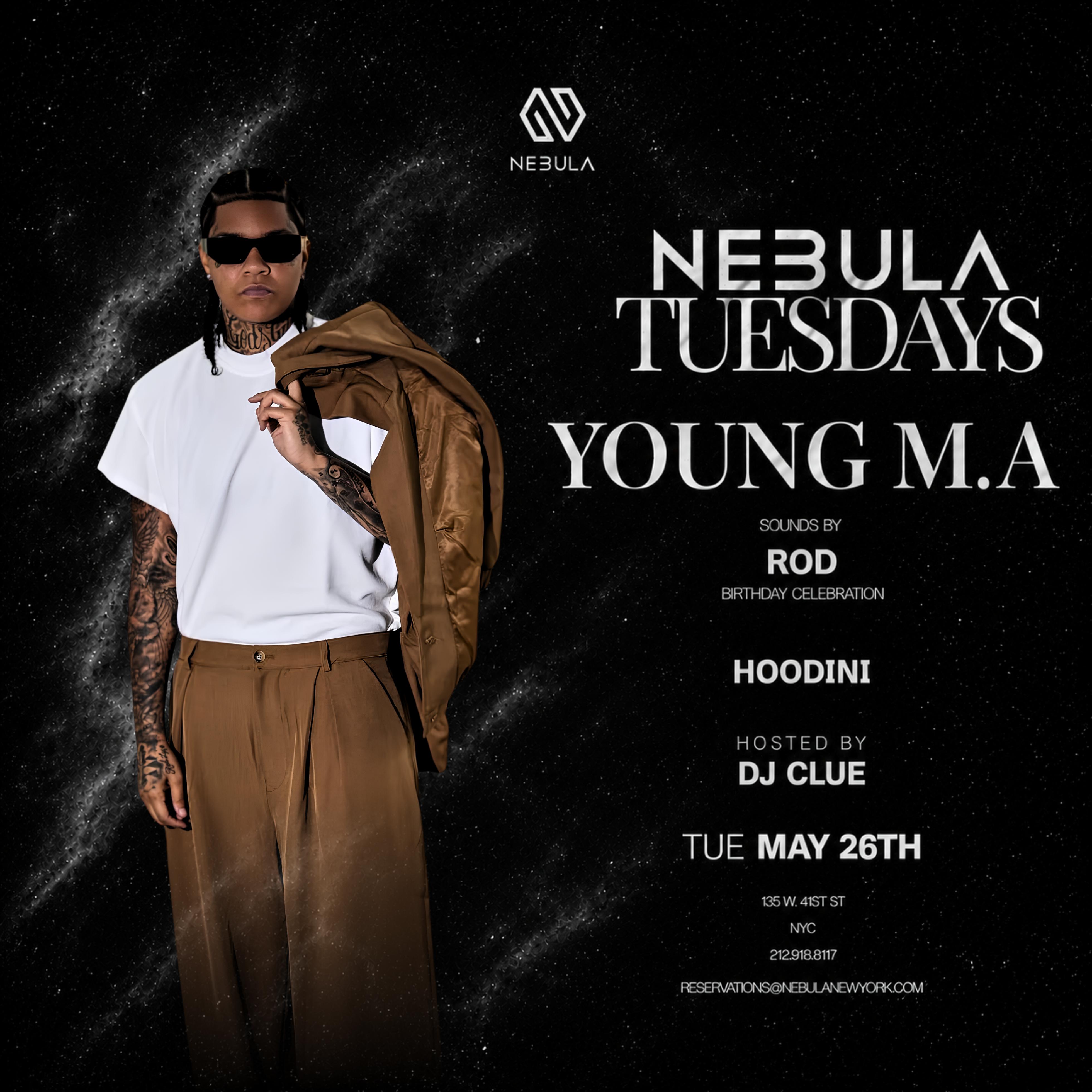 Nebula Tuesdays Presents Young M.A