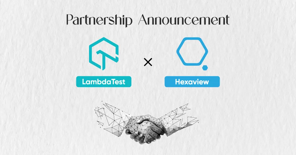 Hexaview Technologies Inc. Announces Strategic Partnership with LambdaTest