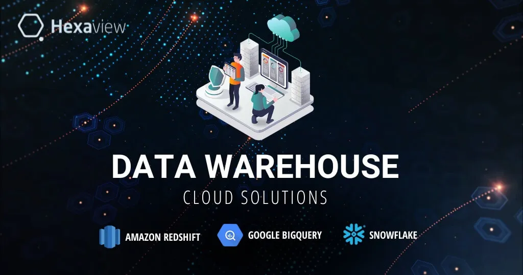 Data Warehouse Cloud Solutions: Enhance Business Intelligence with uncompromised scalability