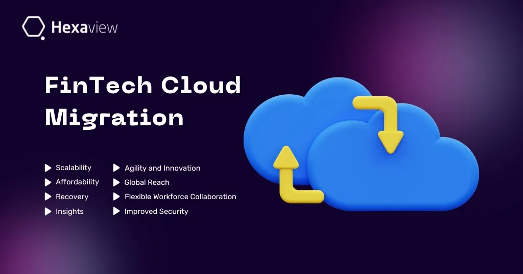 FinTech Cloud Migration Services: The Most Tempting Benefits