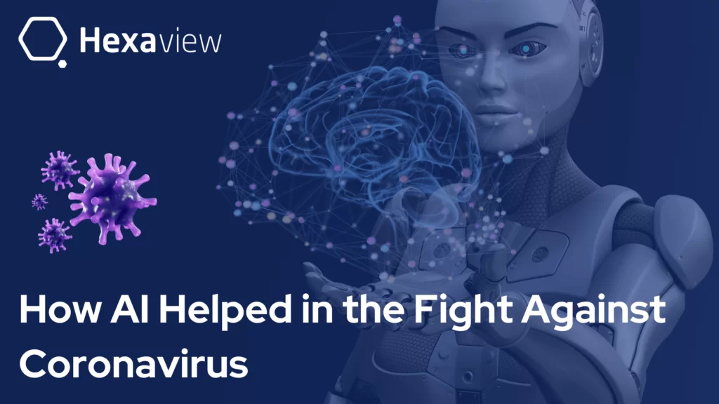 How AI Helped in the Fight against Coronavirus