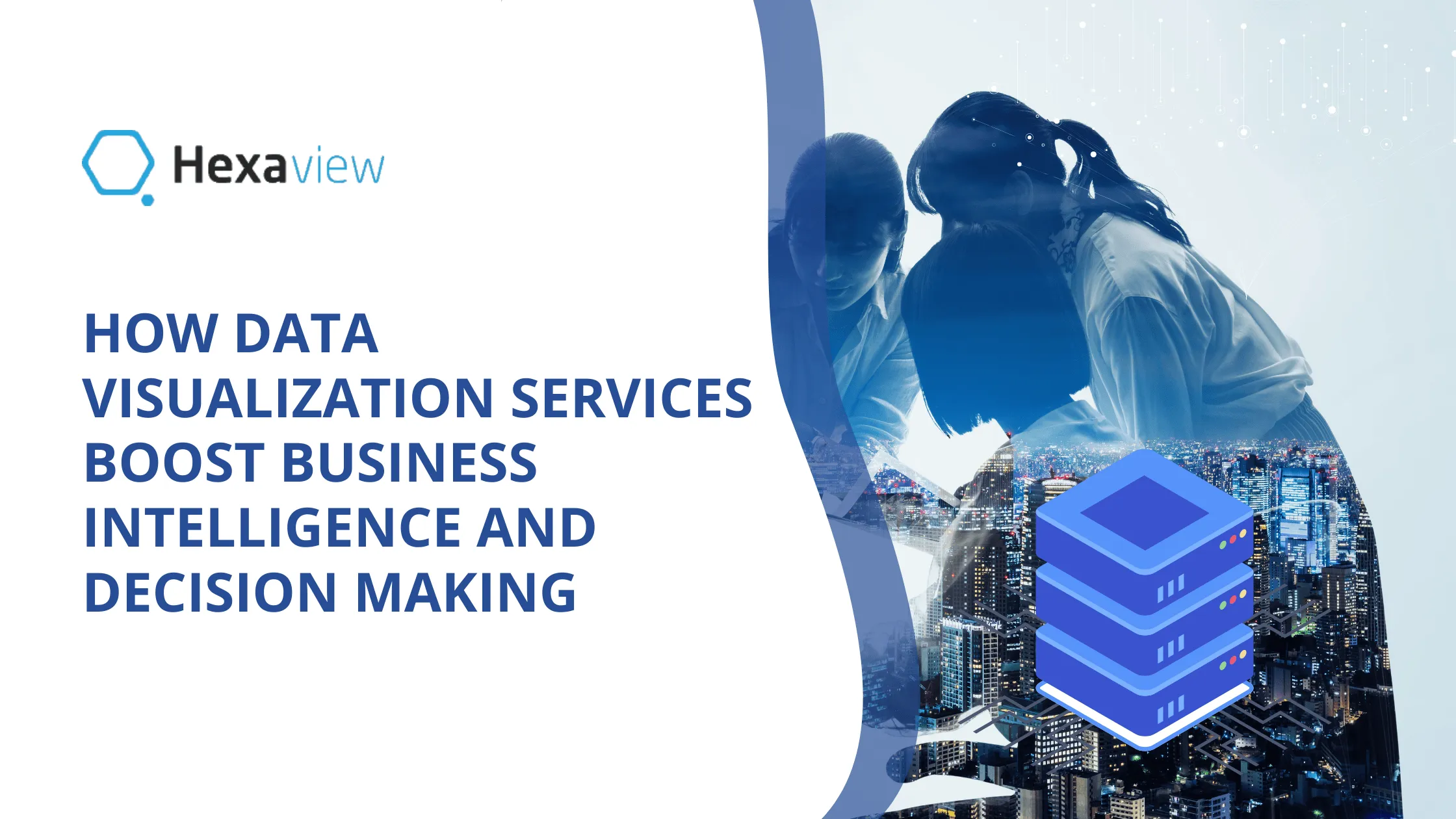 How Data Visualization Services Boost Business Intelligence and Decision-Making