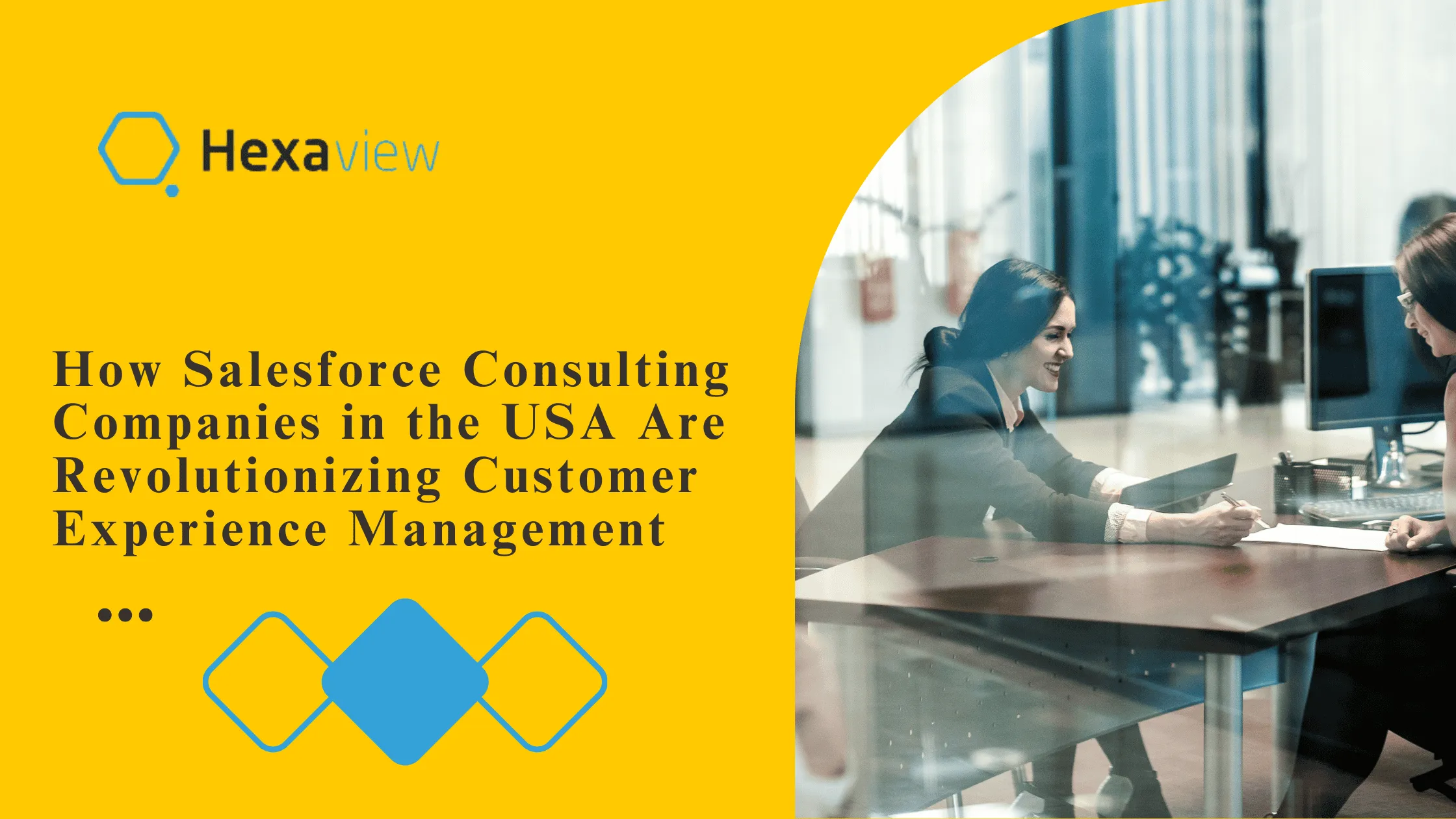 How Salesforce Consulting Companies in the USA Are Revolutionizing Customer Experience Management