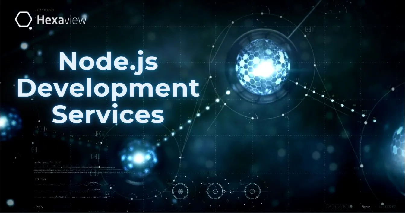 Node.js Development Services to Build the Most Tempting Apps
