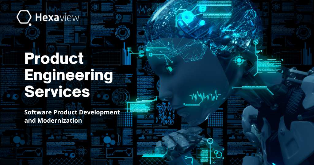 Product Engineering Services: Key Components and Use Cases