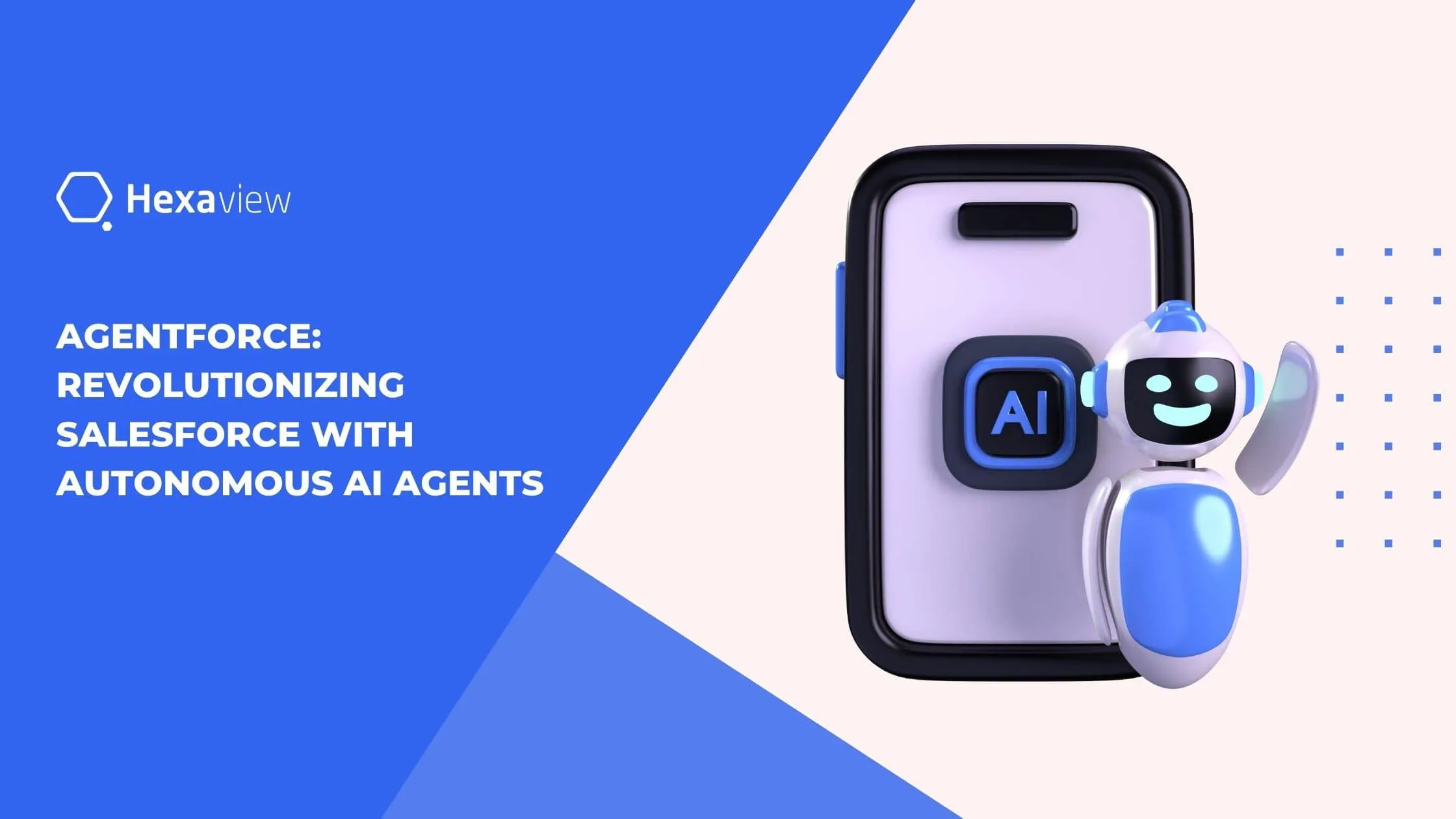 Agentforce: Revolutionizing Salesforce with Autonomous AI Agents