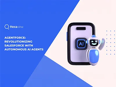 Agentforce: Revolutionizing Salesforce with Autonomous AI Agents
