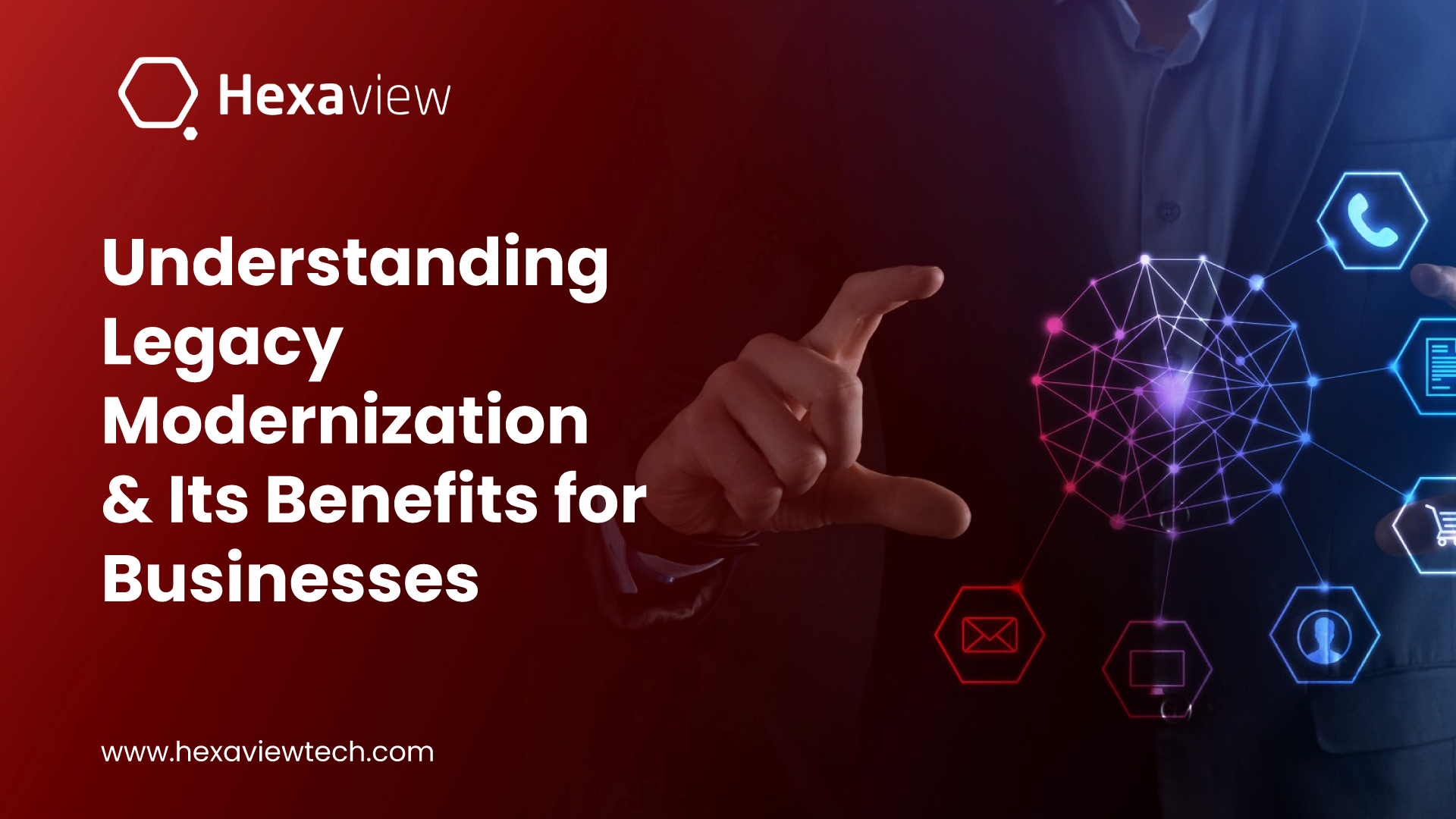 Understanding Legacy Modernization & Its Benefits for Businesses