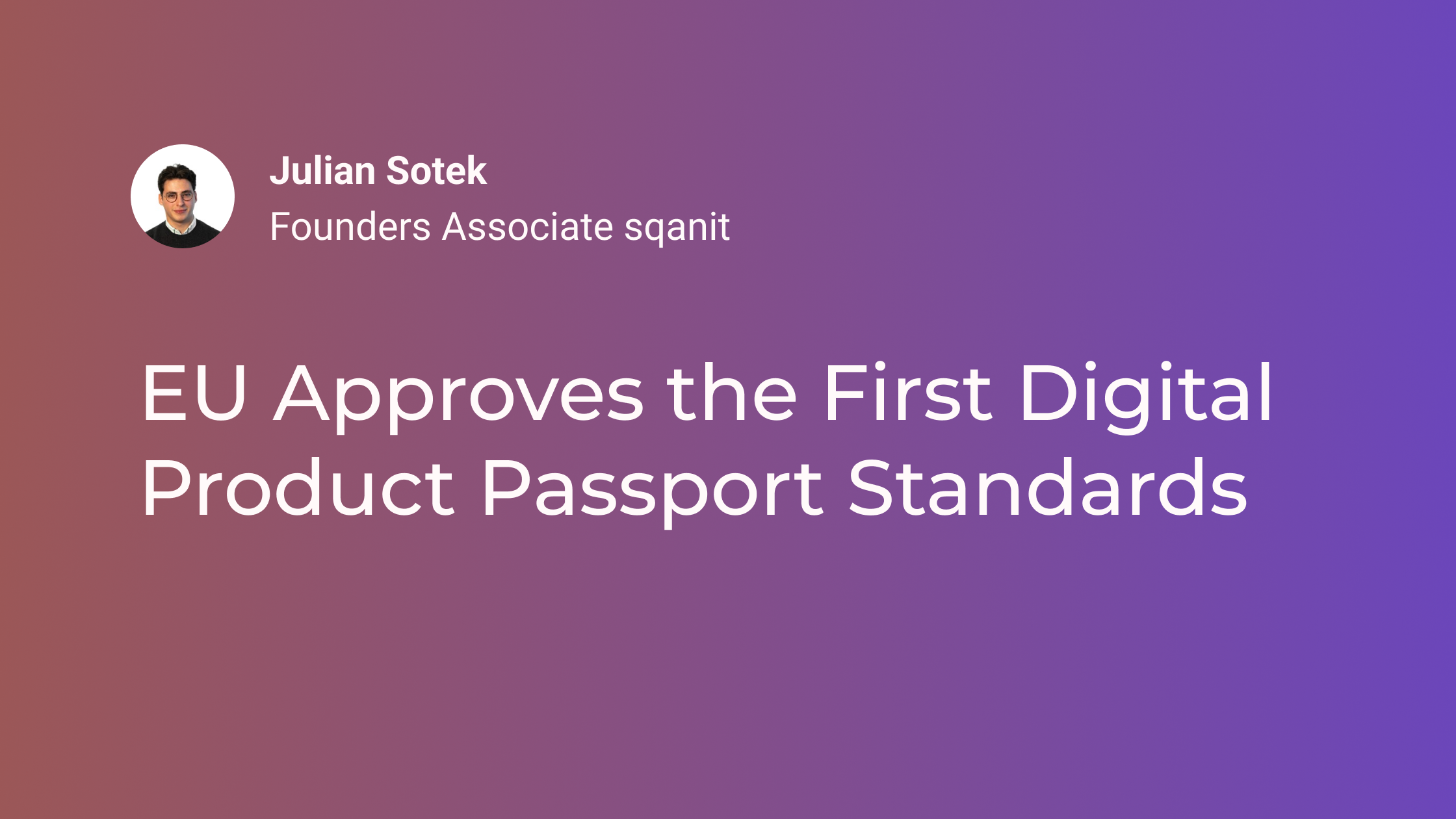 EU Approves the First Digital Product Passport Standards: Implementing Decision 2026/1736 Explained