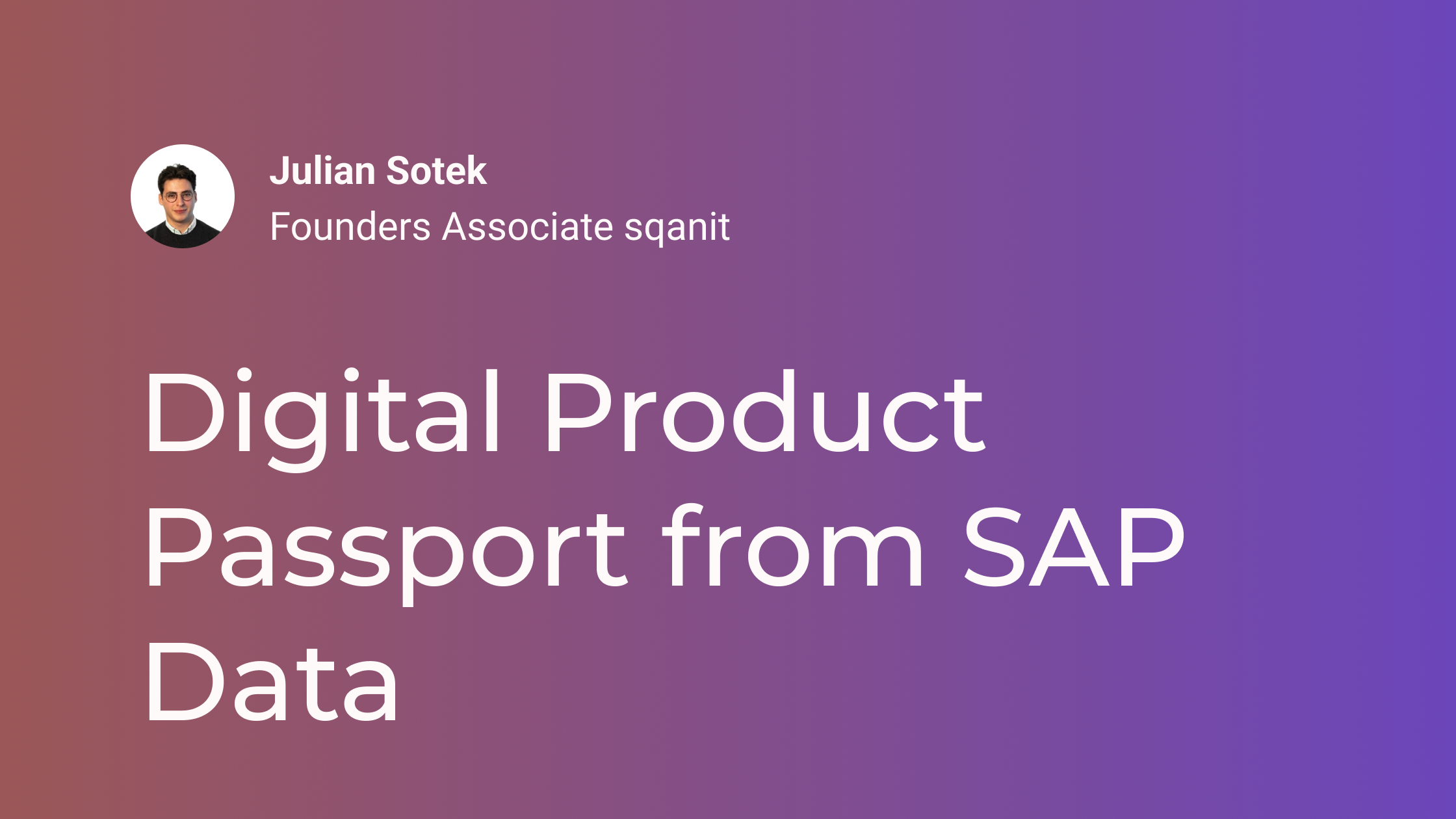 Digital Product Passport from SAP Data: Add-on Project or API Connector