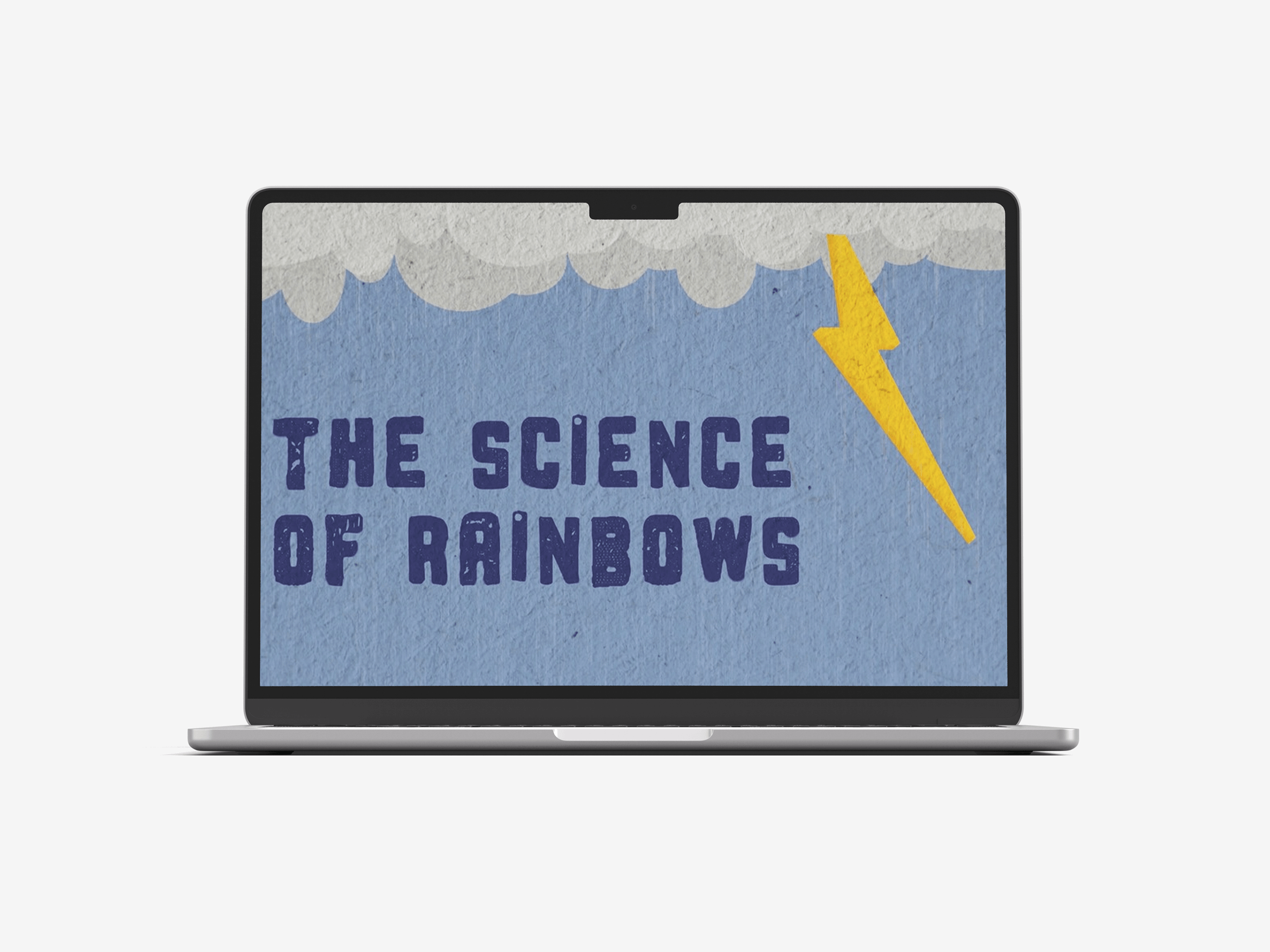 Silver laptop screen displaying text 'THE SCIENCE OF RAINBOWS' with clouds and a yellow lightning bolt on a blue textured background.