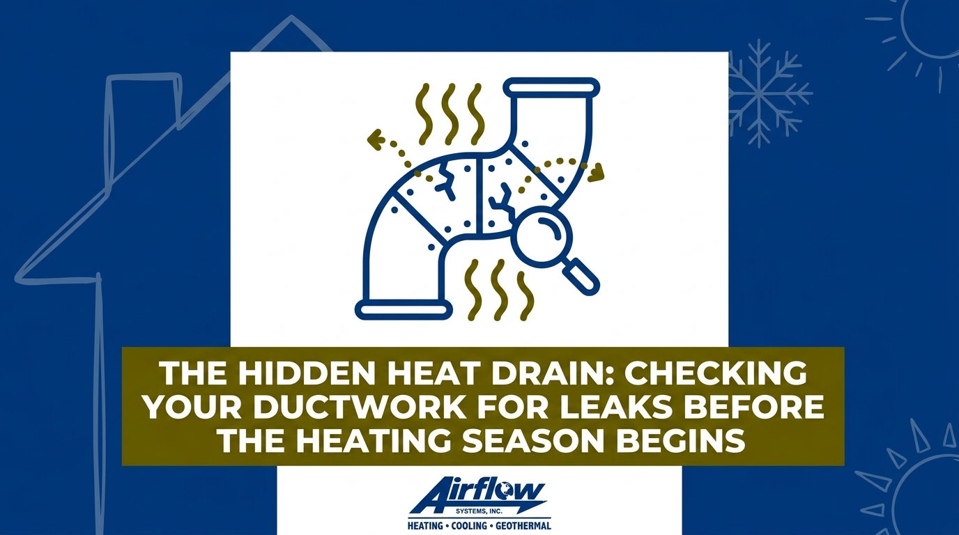 The Hidden Heat Drain: Checking Your Ductwork for Leaks Before the Heating Season Begins — featured image