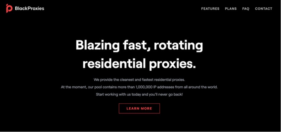 A website homepage for BlackProxies featuring bold white text that reads "Blazing fast, rotating residential proxies" on a black background, with a red "Learn More" button below and navigation links at the top.