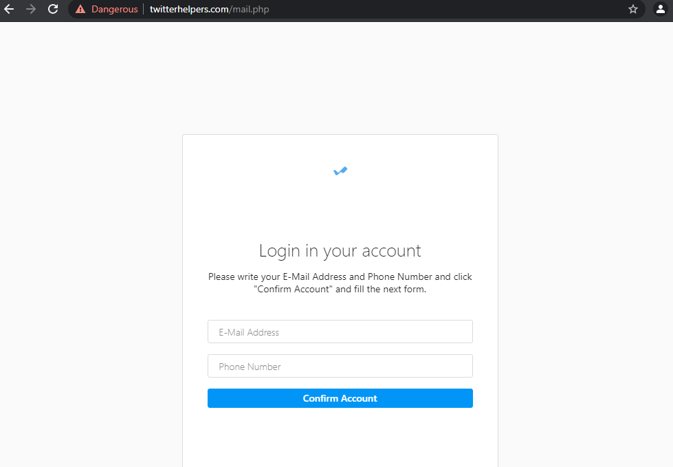 A fake login page with a warning "Dangerous" in the browser bar. The page asks for an email address and phone number to "Confirm Account" and resembles a phishing attempt. The URL is twitterhelpers.com.