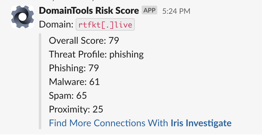A DomainTools Recipe Book Risk Score report for "rtfkt[.]live" shows: Overall Score 79, Threat Profile: phishing, Phishing 79, Malware 61, Spam 65, Proximity 25. Find more connections using Iris Investigate.