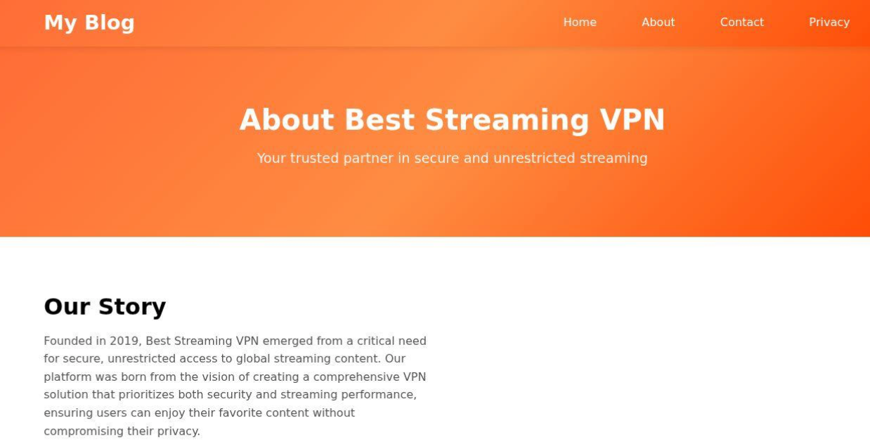 Screenshot of a blog page titled "About Best Streaming VPN," featuring a tagline about secure, unrestricted streaming. The "Our Story" section highlights the VPN’s focus on privacy—similar to using the DomainTools Feed API in Splunk for security.