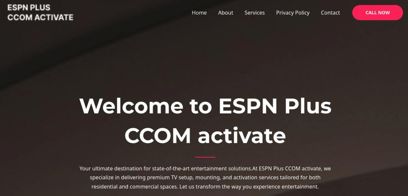 Screenshot of a website homepage titled "Welcome to ESPN Plus CCOM activate," featuring navigation links and a prominent pink "Call Now" button—ideal for users interested in using the DomainTools Feed API in Splunk for enhanced data insights.