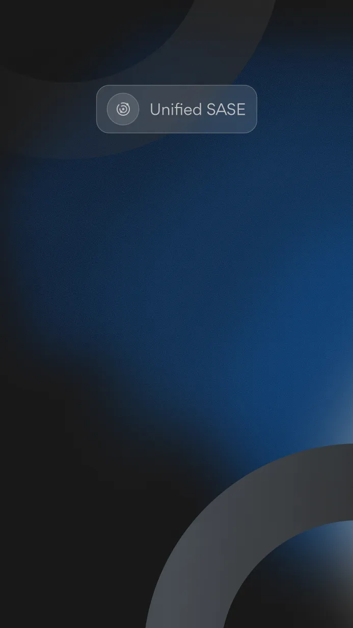 Dark blue and black gradient background with a floating button labeled 'Unified SASE' and a circular icon.