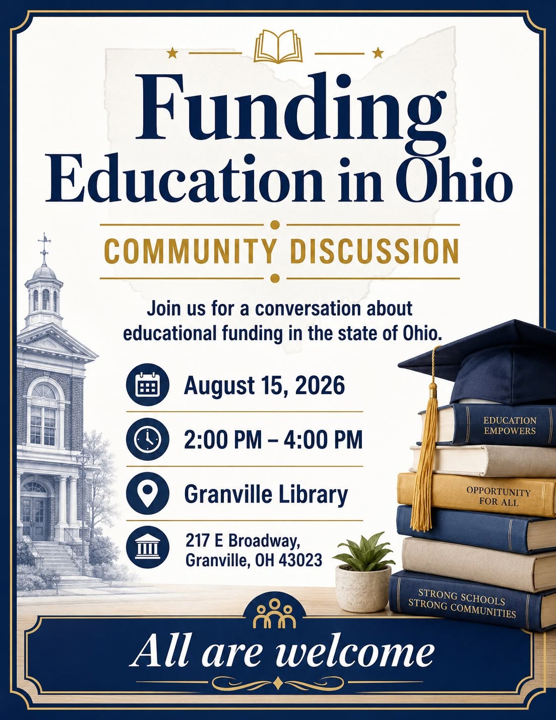 Flyer for Ohio education funding discussion on August 15, 2026, 2-4 PM at Granville Library, all welcome.
