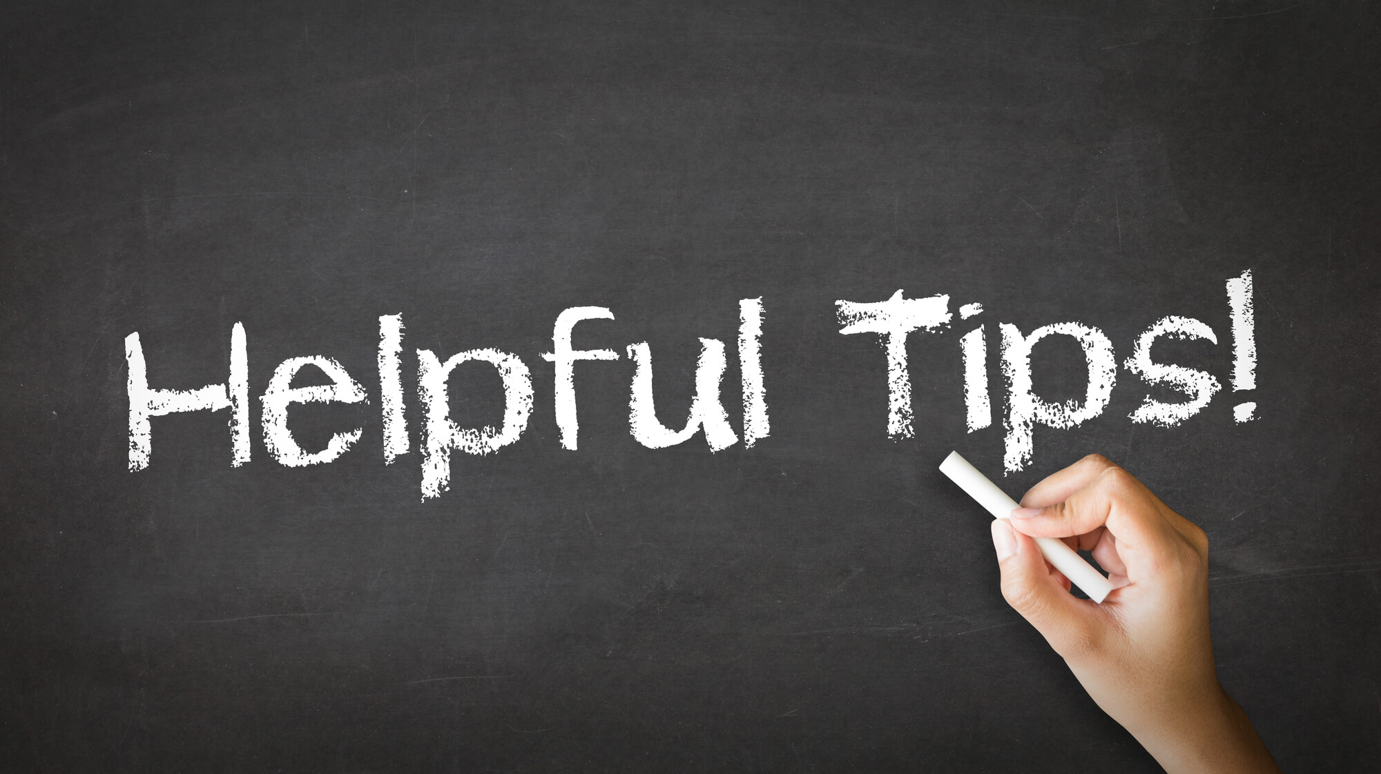 helpful tips written on blackboard