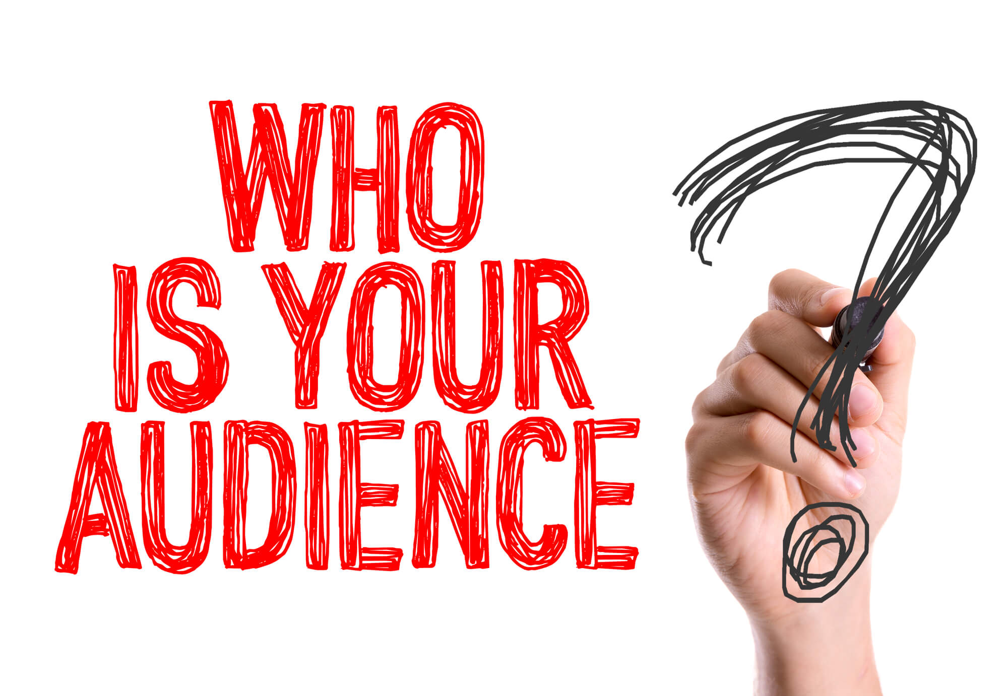 who is your audience written on whiteboard