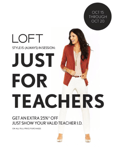 Campaign by Loft uses demographic segmentation to target teachers.