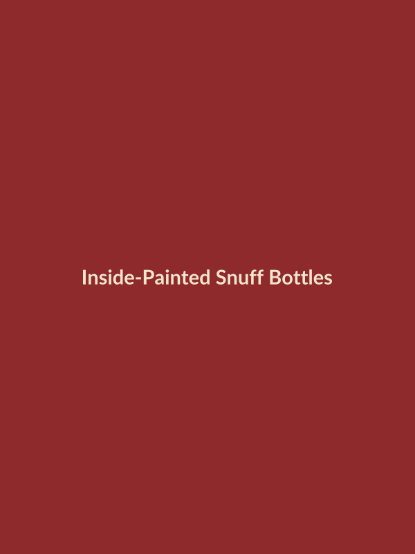 Cover of Inside-Painted Snuff Bottles