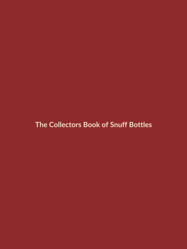Cover of The Collector's Book of Snuff Bottles