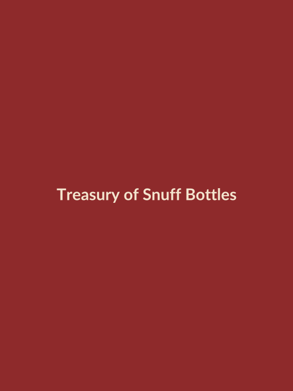 Cover of Treasury of Chinese Snuff Bottles Vol. 1 Jade