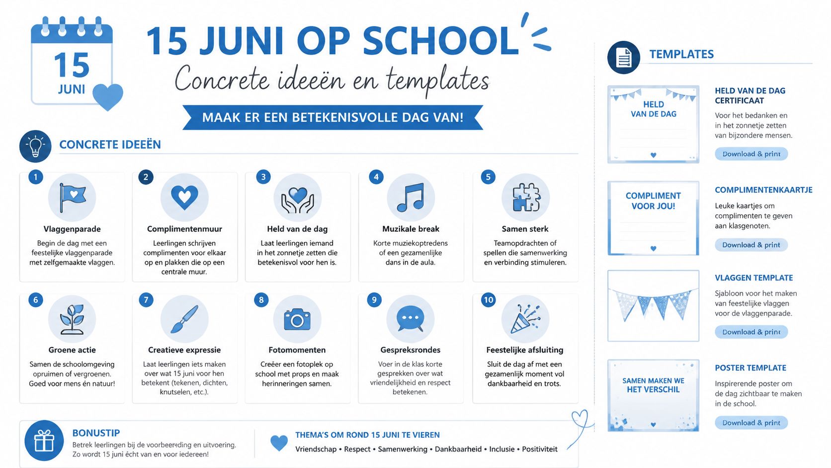 Een overzichtelijke infographic met tien creatieve ideeën en templates voor een betekenisvolle 15 juni op school.