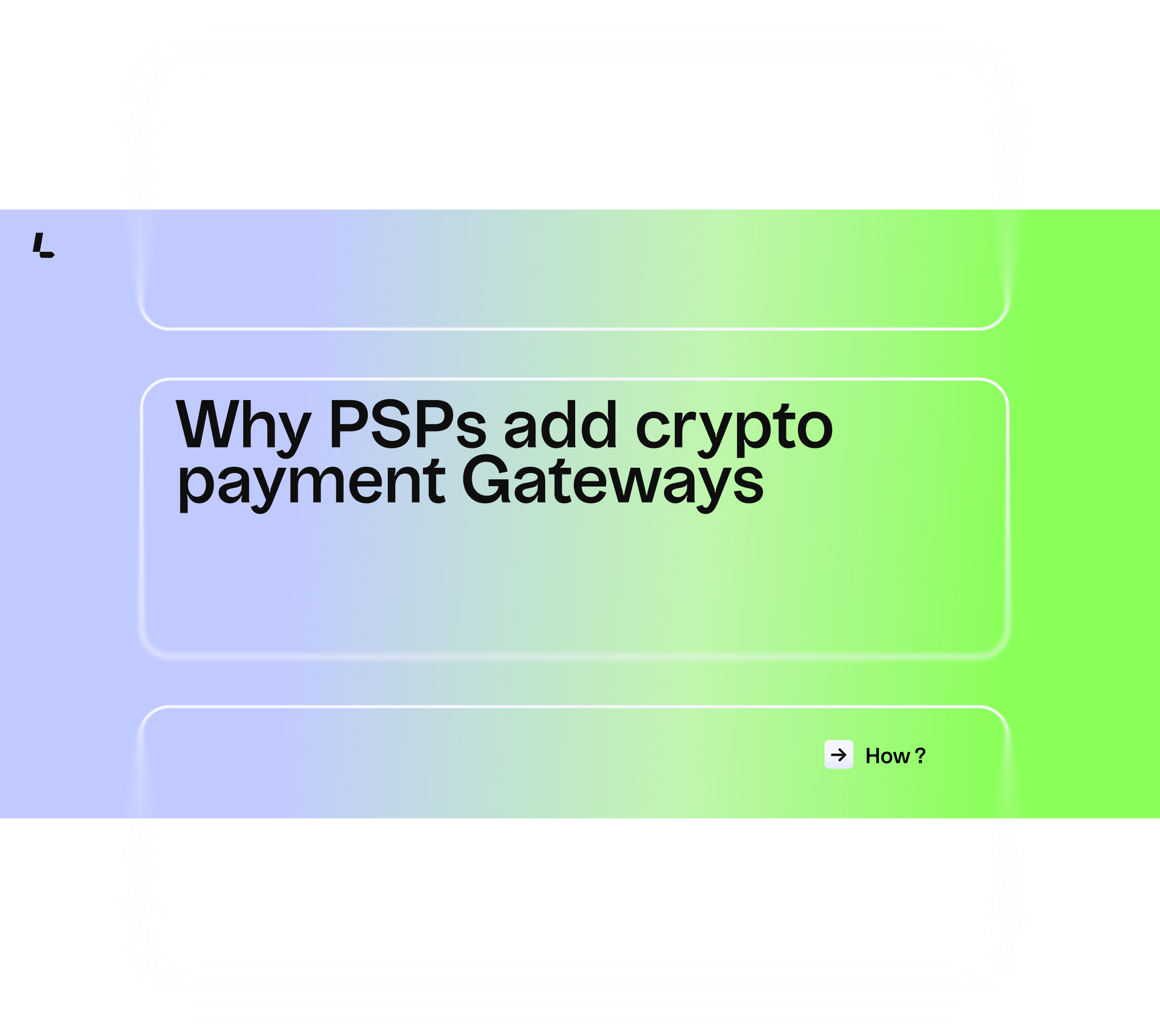 PSP I Why Add Crypto to Your Payment Stack