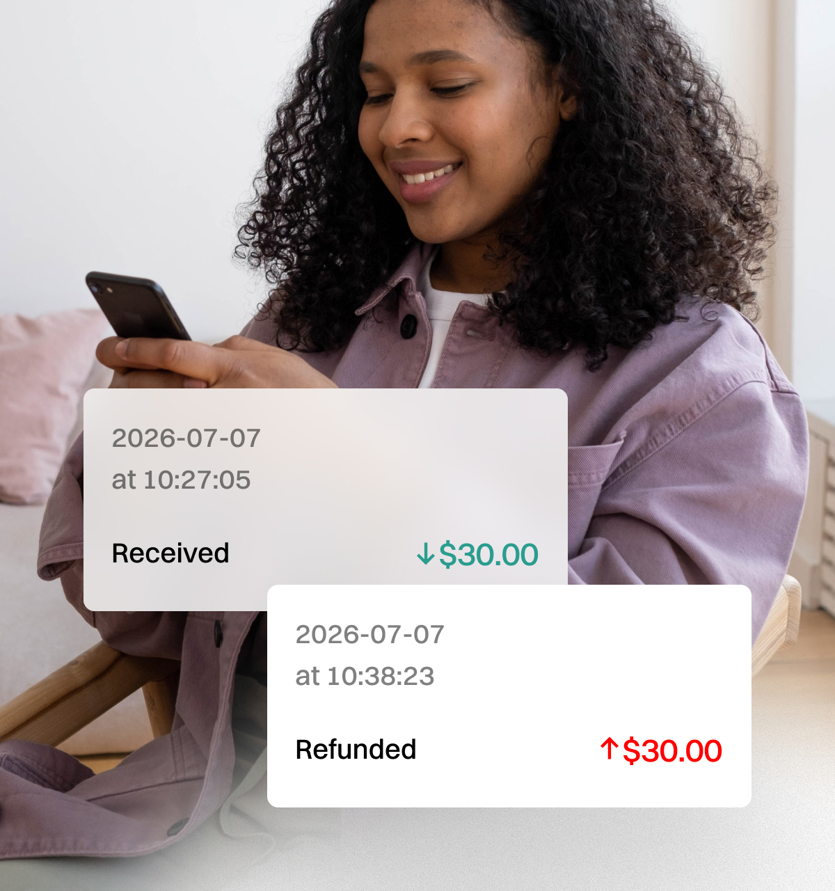 Customer on her phone next to a $30 payment received and a $30 refund issued the same day