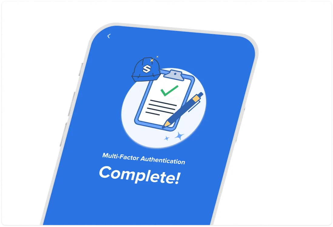 Mobile phone screen showing a checkmark on a clipboard with text 'Multi-Factor Authentication Complete!' on blue background.