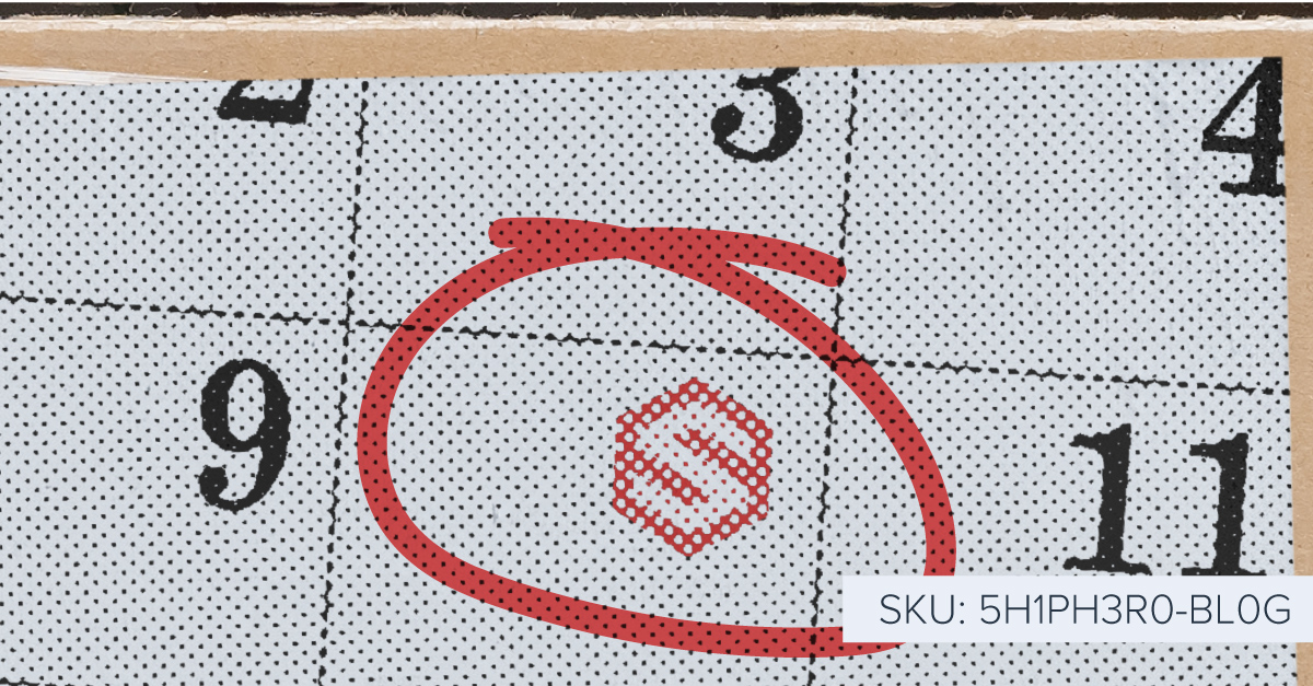 Photo of a calendar with the ShipHero logo circled on the calendar as a day.