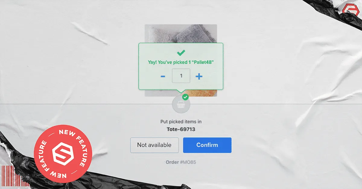 Screen showing confirmation of picking 1 Pallet48 to put in Tote-69713 with Confirm and Not available buttons.