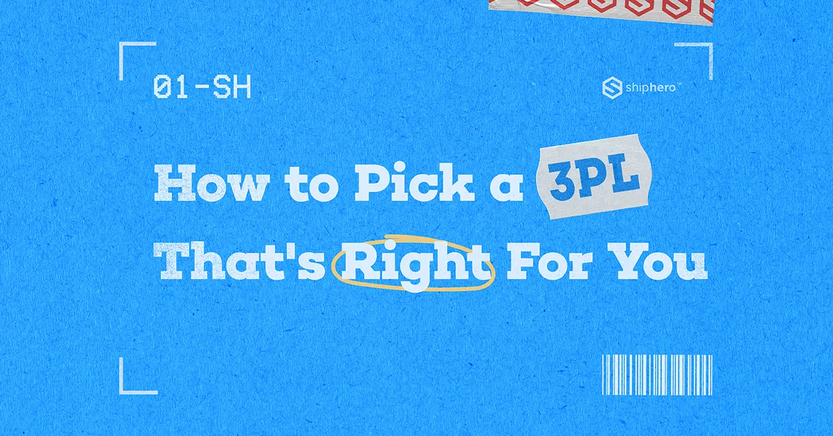 Text on blue background: How to Pick a 3PL That's Right For You with 'Right' circled.