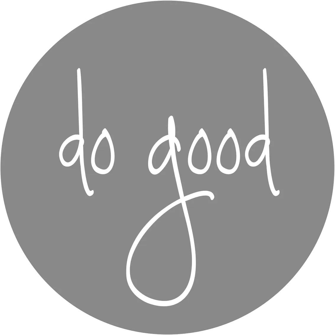 White handwritten text 'do good' on a grey circular background.