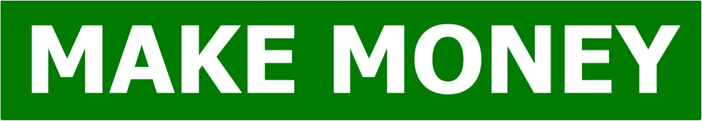 White bold text 'MAKE MONEY' on a green rectangular background.